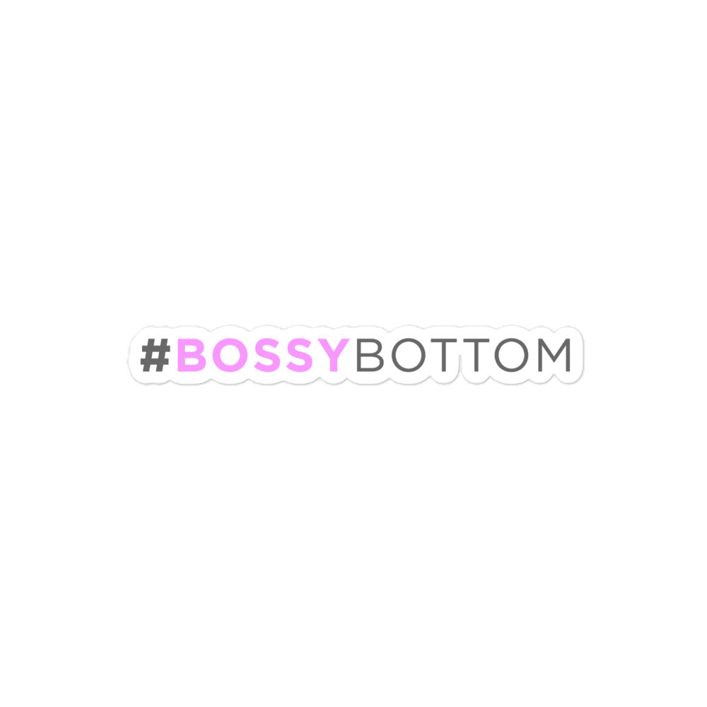 "#BOSSYBOTTOM" Sticker