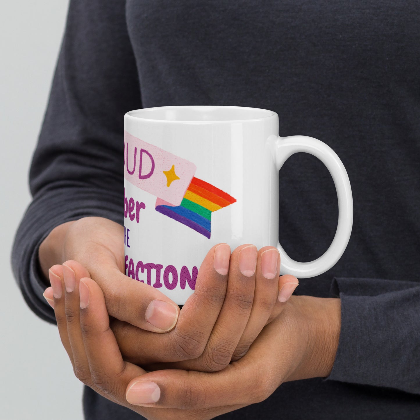 "Proud Member" Mug