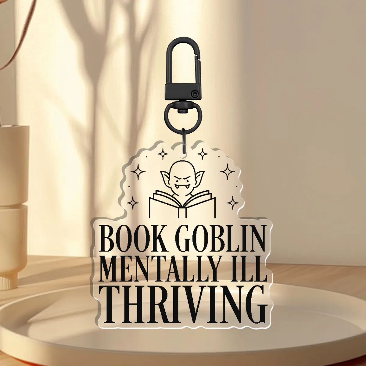 Book Goblin. Mentally Ill. Thriving. Acrylic Keychain