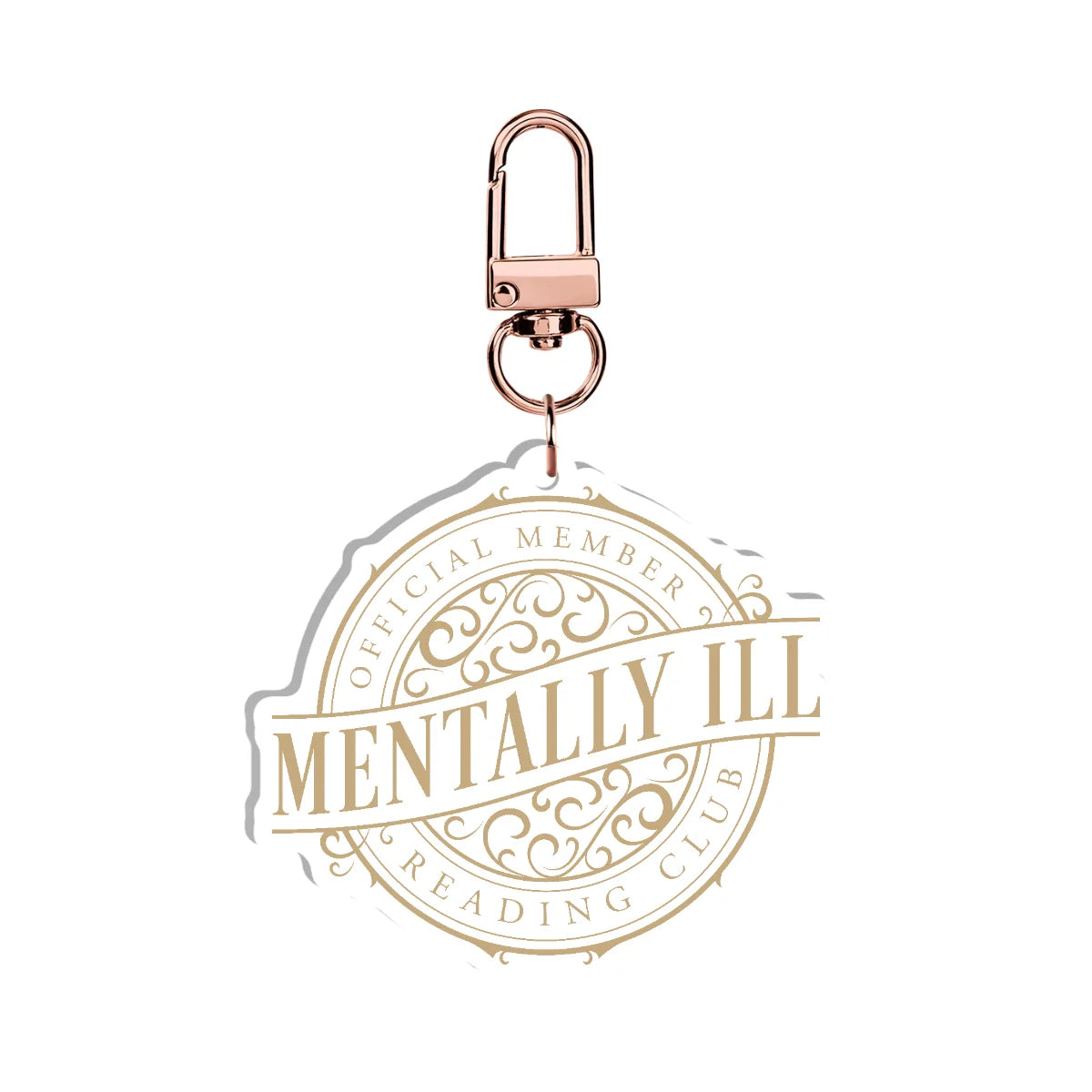 Mentally Ill Reading Club Acrylic Keychain
