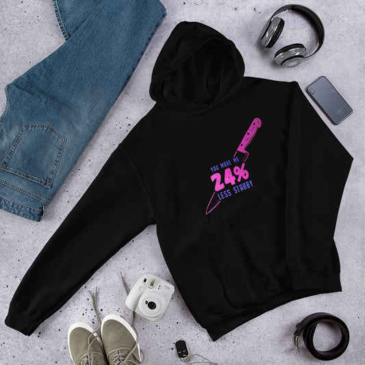 "24% Less Stabby" Unisex Hoodie