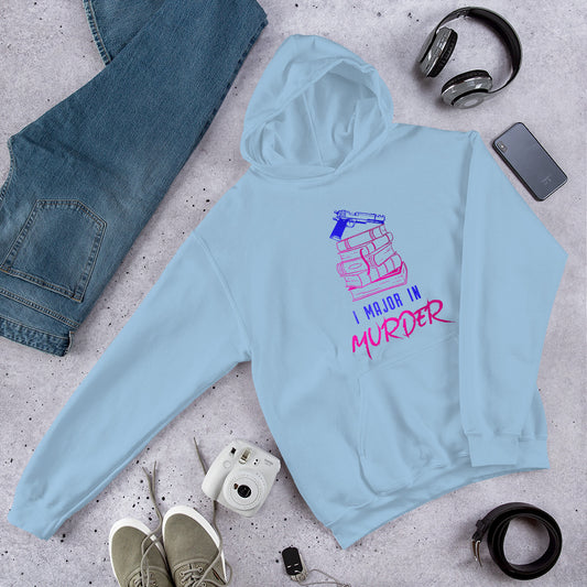 "I Major in Murder" Unisex Hoodie