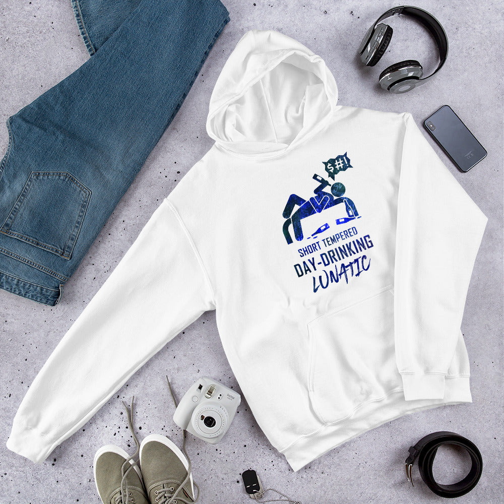 "Short-Tempered Day-Drinking Lunatic" Unisex Hoodie