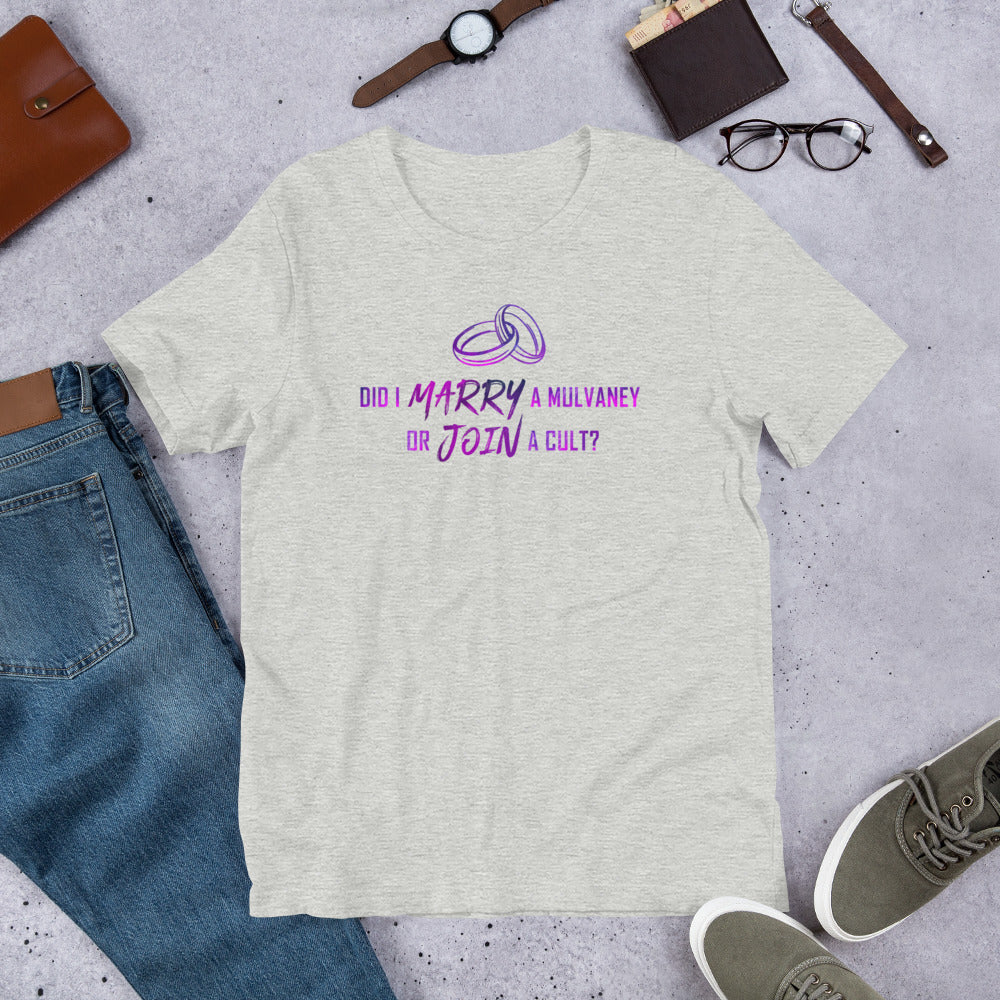 "Marry or Cult?" Unisex T-Shirt