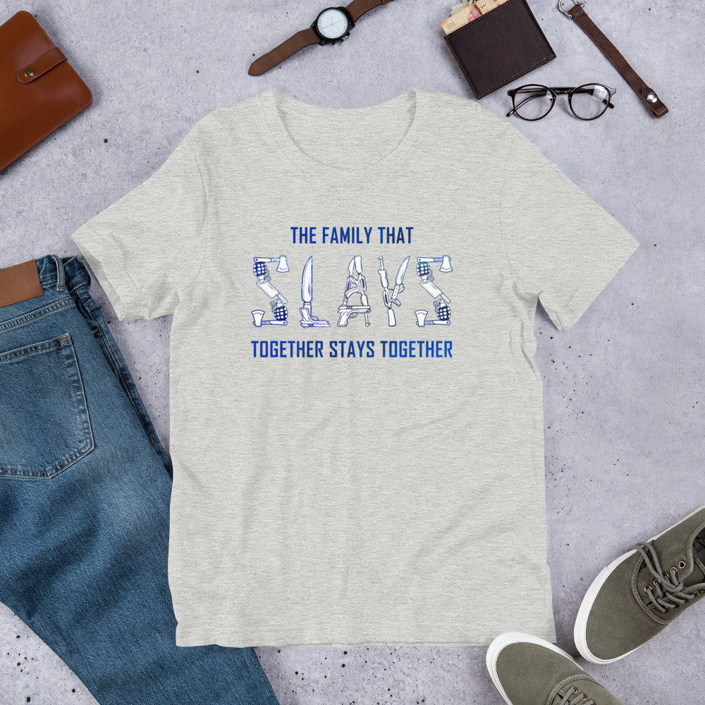 "Slay Together" Unisex T-Shirt