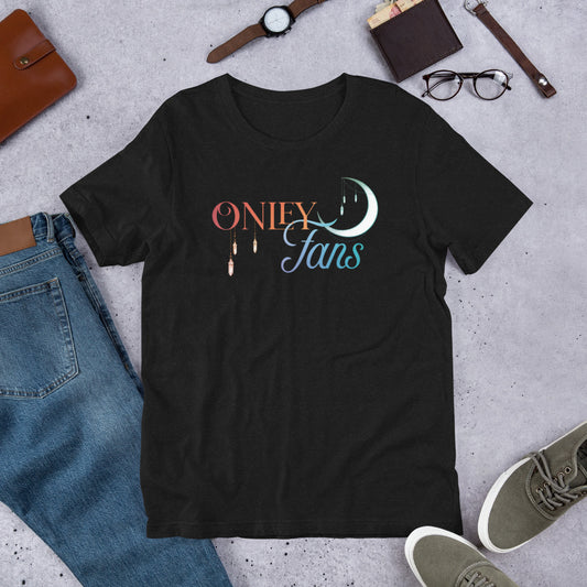 Onley Fans Unisex T-Shirt