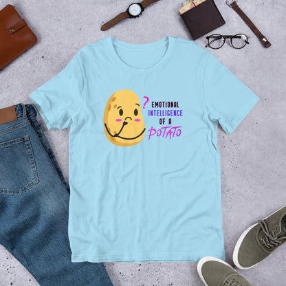 "Emotional Intelligence of a Potato" Unisex T-Shirt