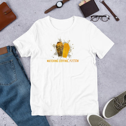 "Matching Coffins, Kitten" Unisex T-Shirt