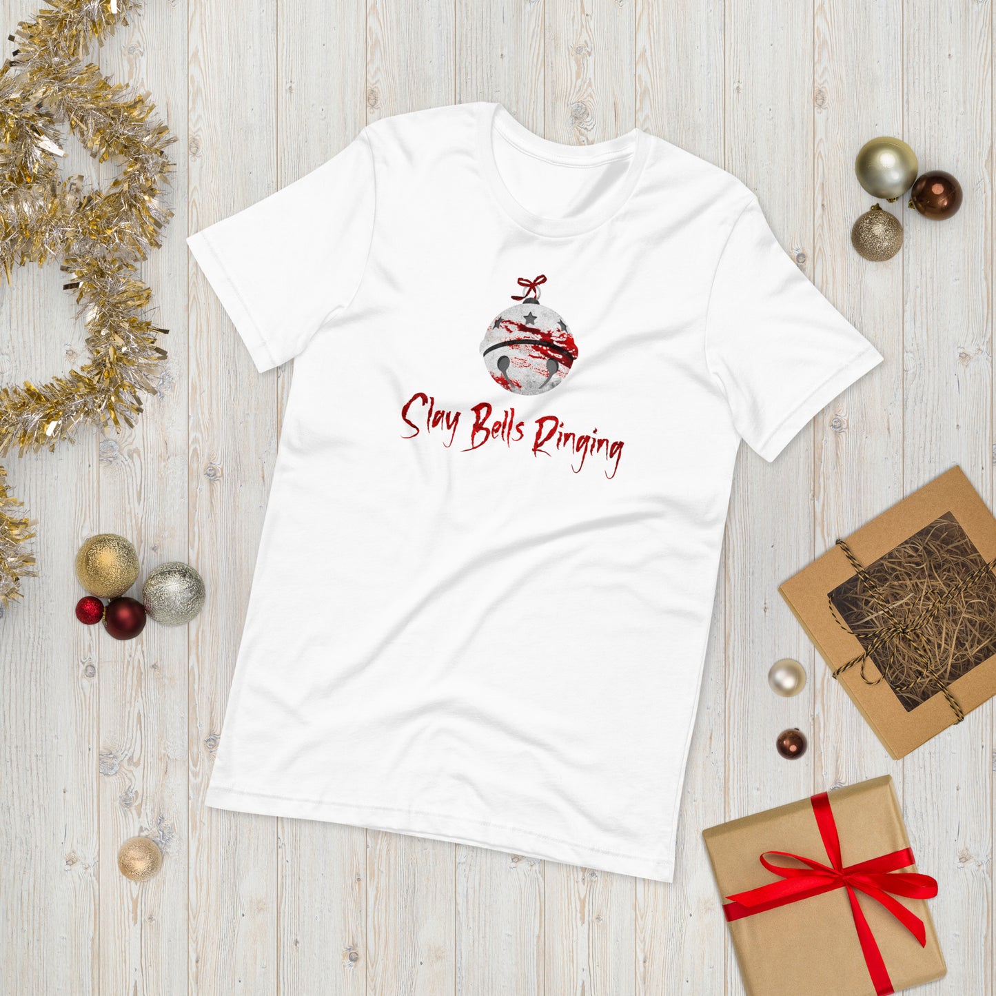 "Slay Bells Ringing" Unisex T-Shirt